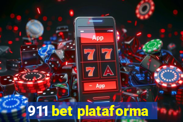 911 bet plataforma